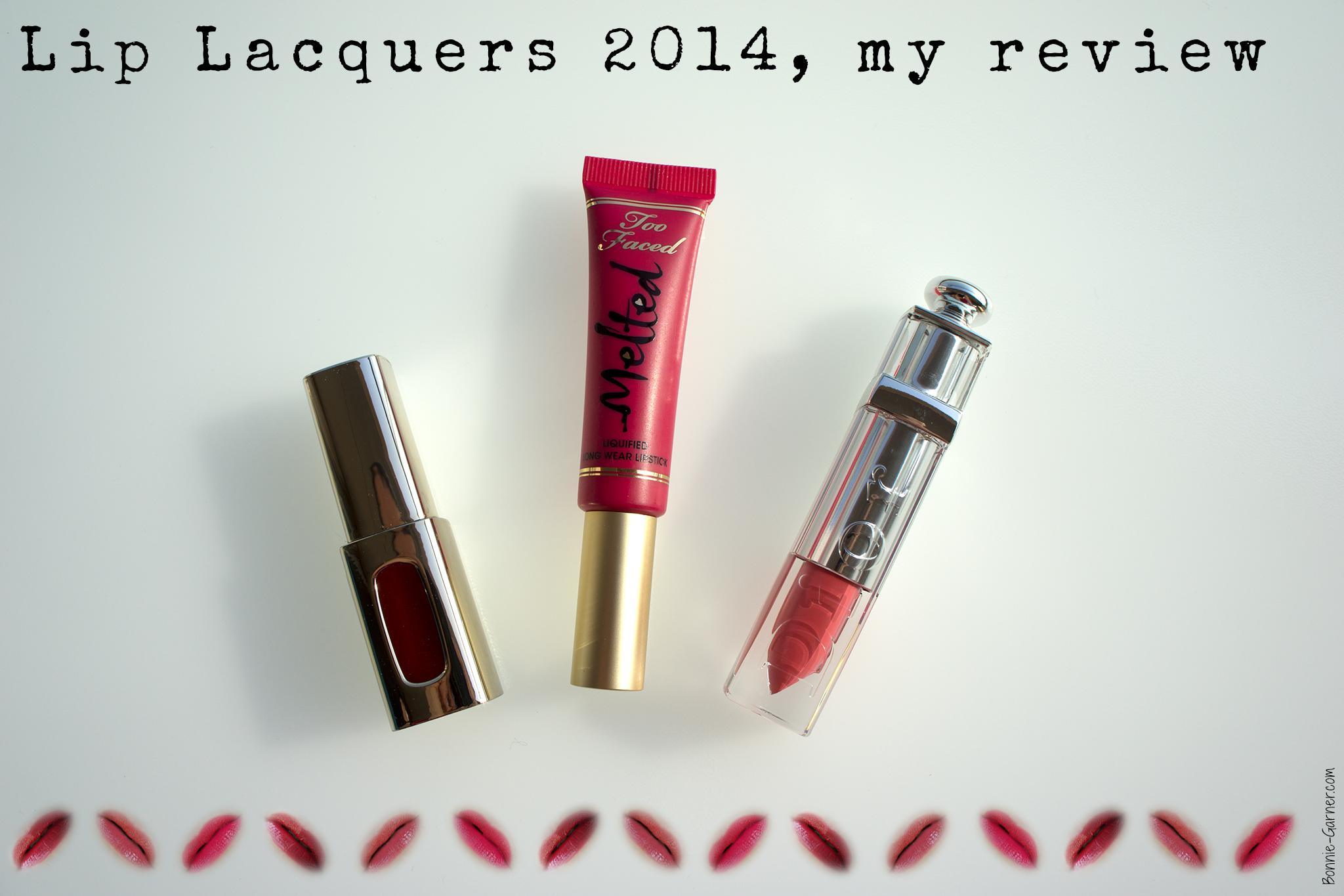 Lip Lacquers 2014 my review