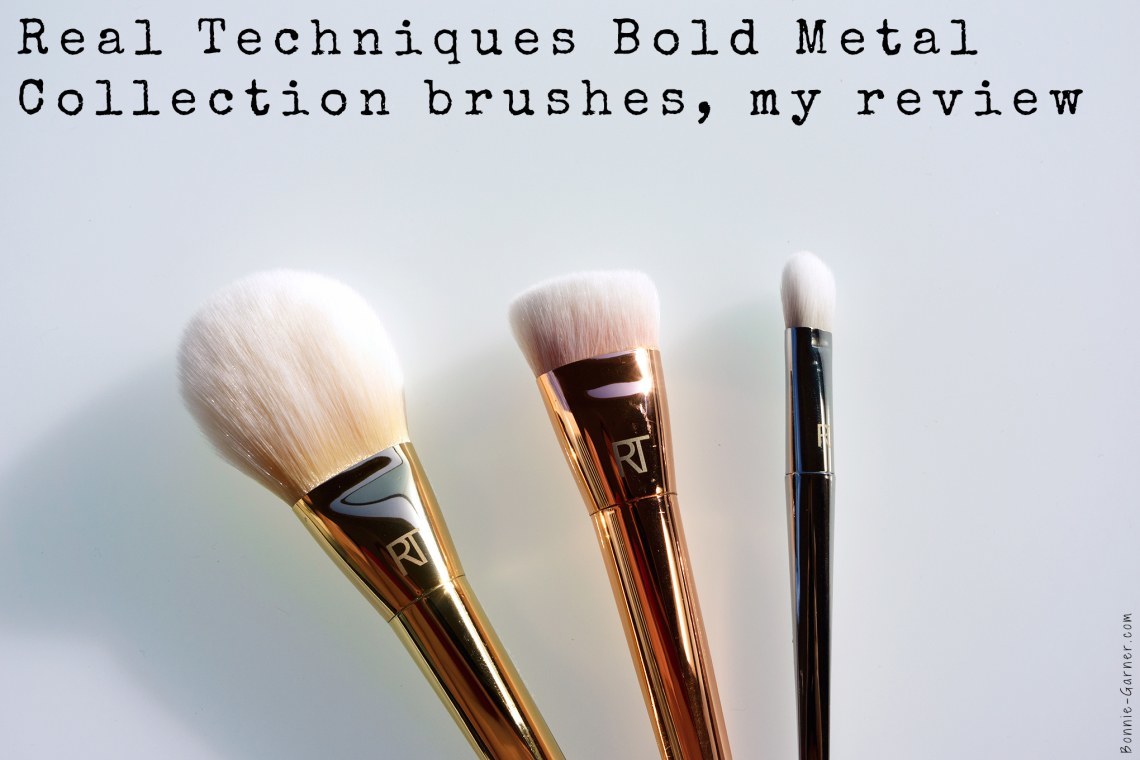 Real Techniques Bold Metals Collection brushes, my review