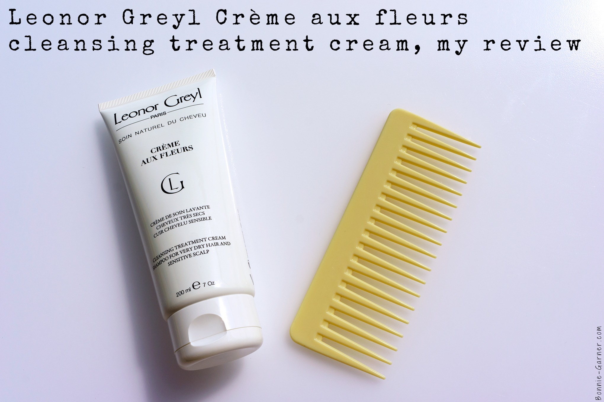 Leonor Greyl crème aux fleurs cleansing treatment cream, my review