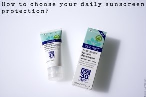 How to choose your daily sunscreen protection?