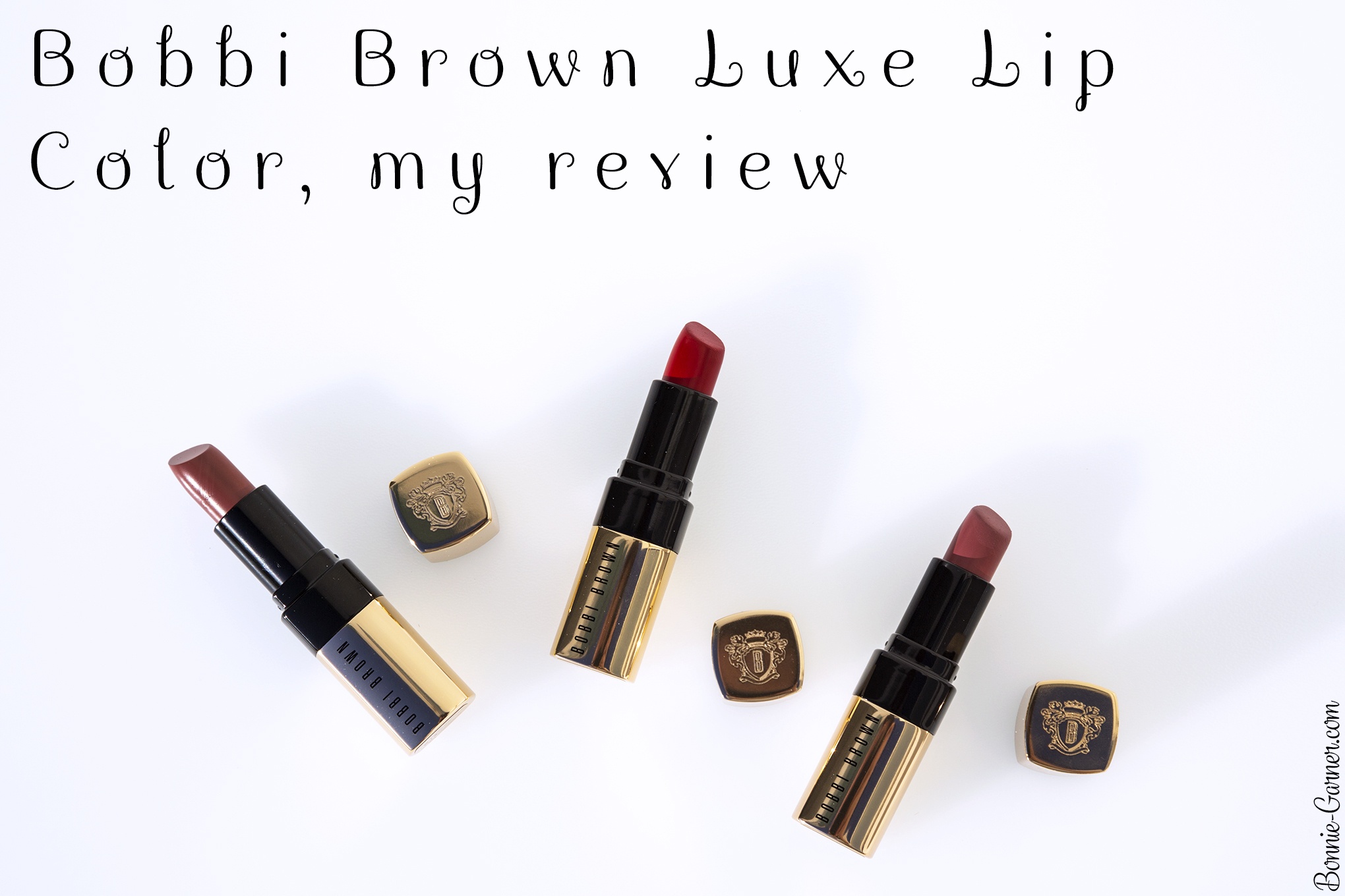 Bobbi Brown Luxe Lip Color, my review