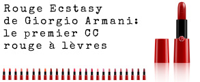 Rouge Ecstasy de Giorgio Armani: le premier CC rouge à lèvres