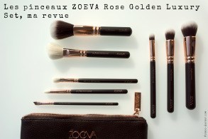 Les pinceaux ZOEVA Rose Golden Luxury Set, ma revue