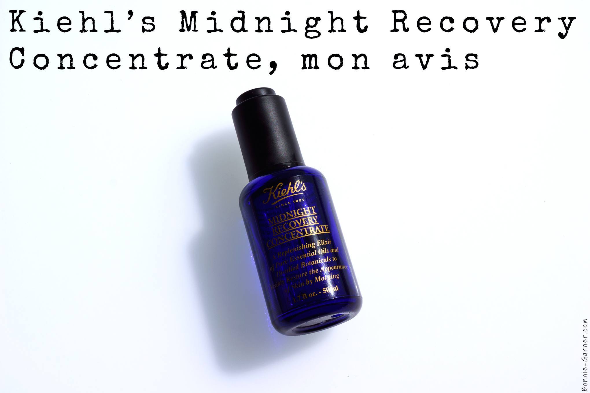 Kiehl's Midnight Recovery Concentrate, mon avis