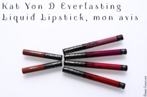 Kat Von D Everlasting Liquid Lipstick, mon avis