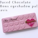 Too Faced Chocolate Bon Bons eyeshadow palette, mon avis